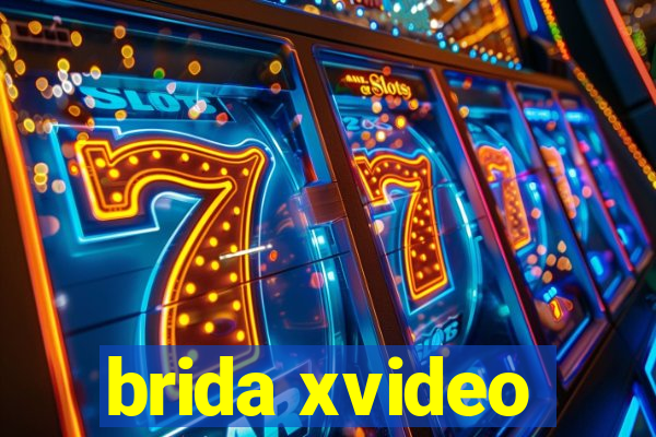 brida xvideo